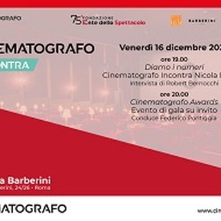 CINEMATOGRAFO AWARDS - Il 16 dicembre a Roma