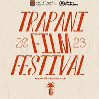TRAPANI FILM FESTIVAL 1 - Dal 22 al 25 giugno