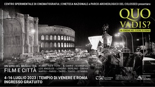 QUO VADIS? AL CINEMA NEL CUORE DI ROMA 2 - Dal 4 al 16 luglio nel Tempio di Venere