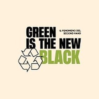 CROWDFUNDING - Al via la raccolta fondi per "Green is the new black"