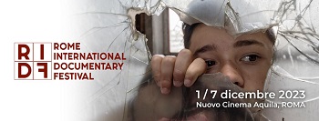 ROME DOCUMENTARY FESTIVAL 2 - Torna al Nuovo Cinema Aquila di Roma