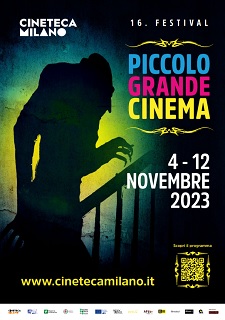 PICCOLO GRANDE CINEMA 16 - A Milano dal 4 al 12 novembre