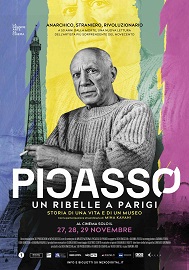 PICASSO. UN RIBELLE A PARIGI - Al cinema dal 27 al 29 novembre
