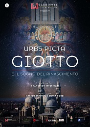 URBS PICTA  GIOTTO E IL SOGNO DEL RINASCIMENTO - Presentazione a Roma