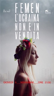 30_____70 DOC FEST 4 - Le storie delle femministe ucraine che sfidarono Putin  arrivano a Vittorio Veneto