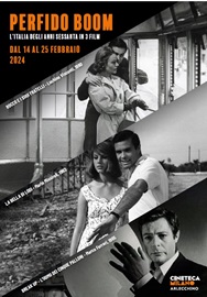 PERFIDO BOOM - Tre film per raccontare l'Italia degli anni sessanta al Cinema Arlecchino Milano