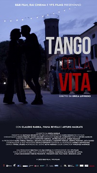 TANGO DELLA VITA - In programma dal 27 marzo al 2 aprile al Cinema Arlecchino di Milano