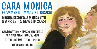 CARA MONICA - La mostra al Cineclub Arsenale di Pisa