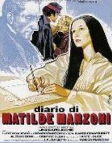 locandina di "Il Diario di Matilde Manzoni"