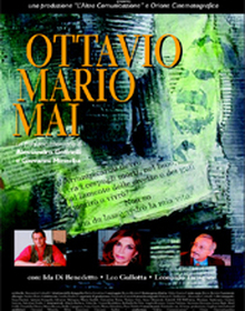 locandina di "Ottavio Mario Mai"