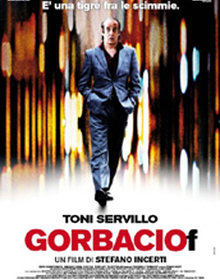 locandina di "Gorbaciof - Il Cassiere col Vizio del Gioco"