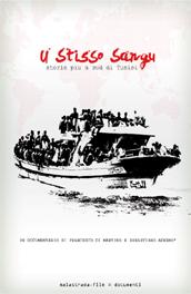 locandina di "U Stisso Sangu (Storie più a Sud di Tunisi)"