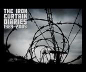 locandina di "The Iron Curtain Diaries 1989-2009"