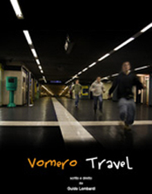 locandina di "Vomero Travel"