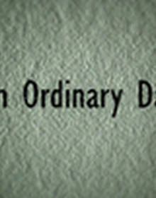locandina di "An Ordinary Day"
