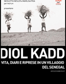 locandina di "Diol Kadd. Vita, Diari e Riprese in un Villaggio del Senegal"