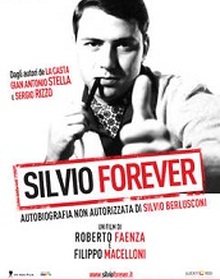 locandina di "Silvio Forever"