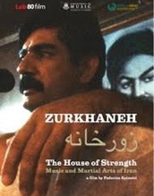 locandina di "Zurkhaneh - The House of Strength"