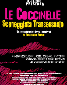 locandina di "Le Coccinelle. Sceneggiata Transessuale"