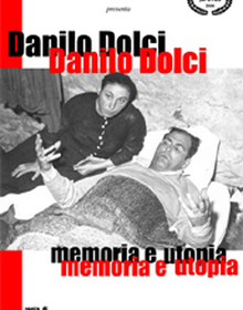 locandina di "Danilo Dolci, Memoria e Utopia"