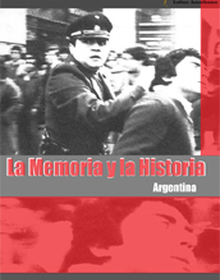 locandina di "La Memoria y la Historia"
