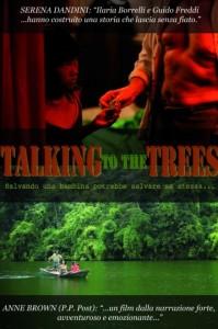 locandina di "Talking to the Trees - Parla con gli Alberi"