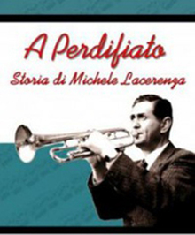 locandina di "A Perdifiato - Storia di Michele Lacerenza"