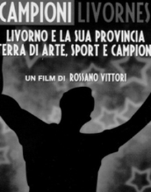 locandina di "Livorno e la sua Provincia Terra di Sport e Campioni"
