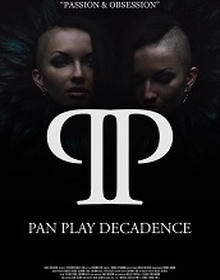 locandina di "Pan Play Decadence"