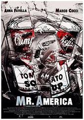 locandina di "Mr America"