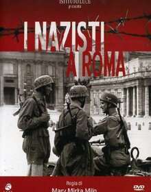 locandina di "I Nazisti a Roma"