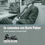 locandina di "In Cammino con Boris Pahor"