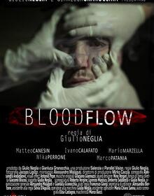 locandina di "Blood Flow"