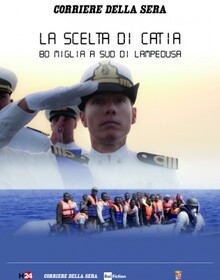 locandina di "La Scelta di Catia - 80 Miglia a Sud di Lampedusa"