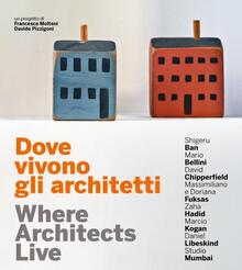 locandina di "Dove Vivono gli Architetti"