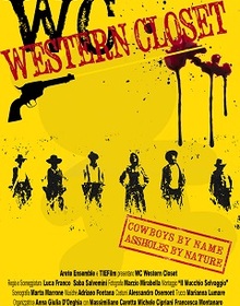 locandina di "W.C. Western Closet"