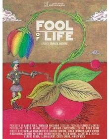 locandina di "Fool of Life"
