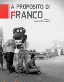 locandina di "A Proposito di Franco"