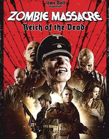 locandina di "Zombie Massacre 2: Reich of the Dead"