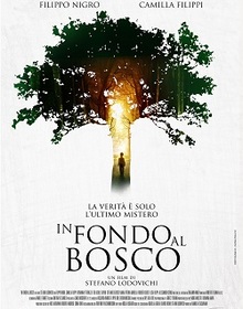 locandina di "In Fondo al Bosco"