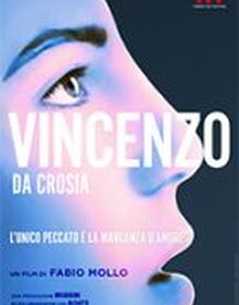 locandina di "Vincenzo Da Crosia"
