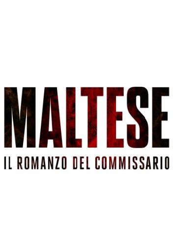 Maltese - Il Romanzo del Commissario