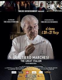 locandina di "Gualtiero Marchesi: The Great Italian"
