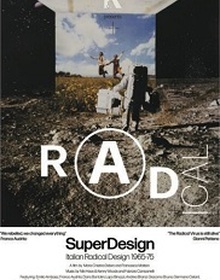 locandina di "SuperDesign. Italian Radical Design 1965-1975"