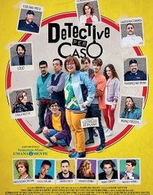 locandina di "Detective per Caso"