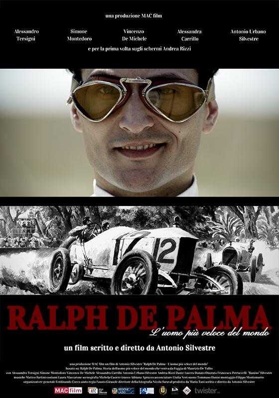 locandina di "Ralph De Palma. L'Uomo piu' Veloce del Mondo"