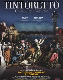locandina di "Tintoretto - Un Ribelle a Venezia"