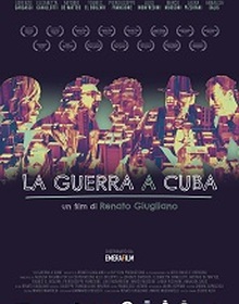 locandina di "La Guerra a Cuba"