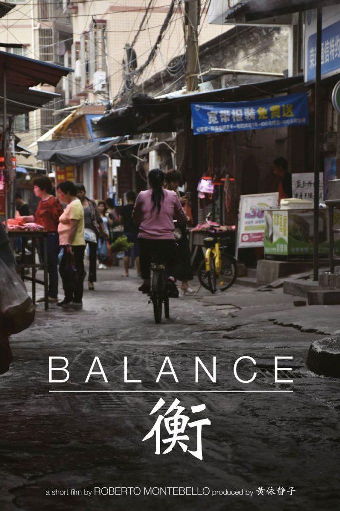 locandina di "Balance &#34913; &#12304;Looking China &#30475;&#20013;&#22269;&#12305;"