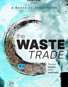 locandina di "The Waste Trade"